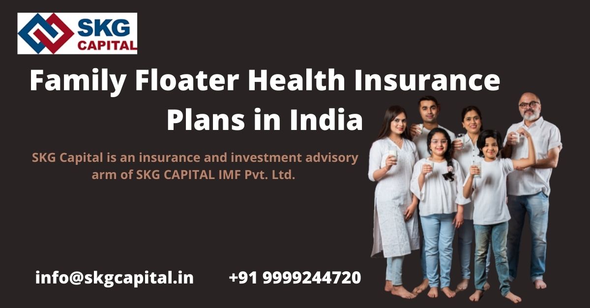 family floater health insurance plans in India